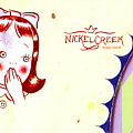 Nickel Creek This Side